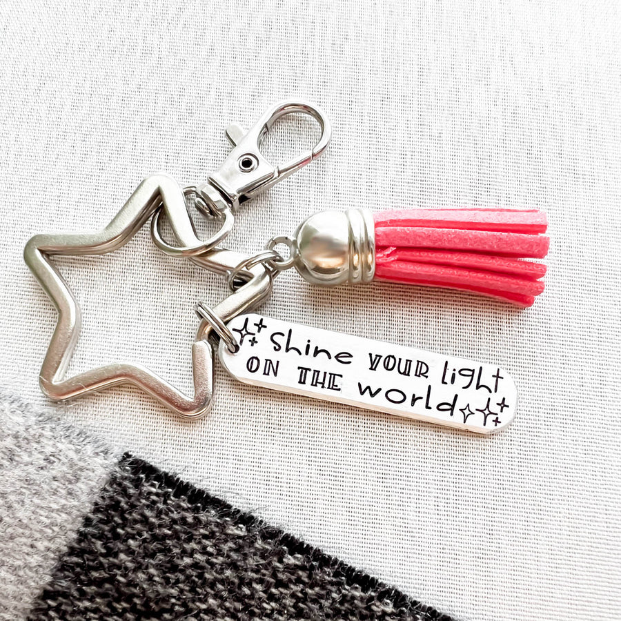 Shine Your Light On The World Keychain